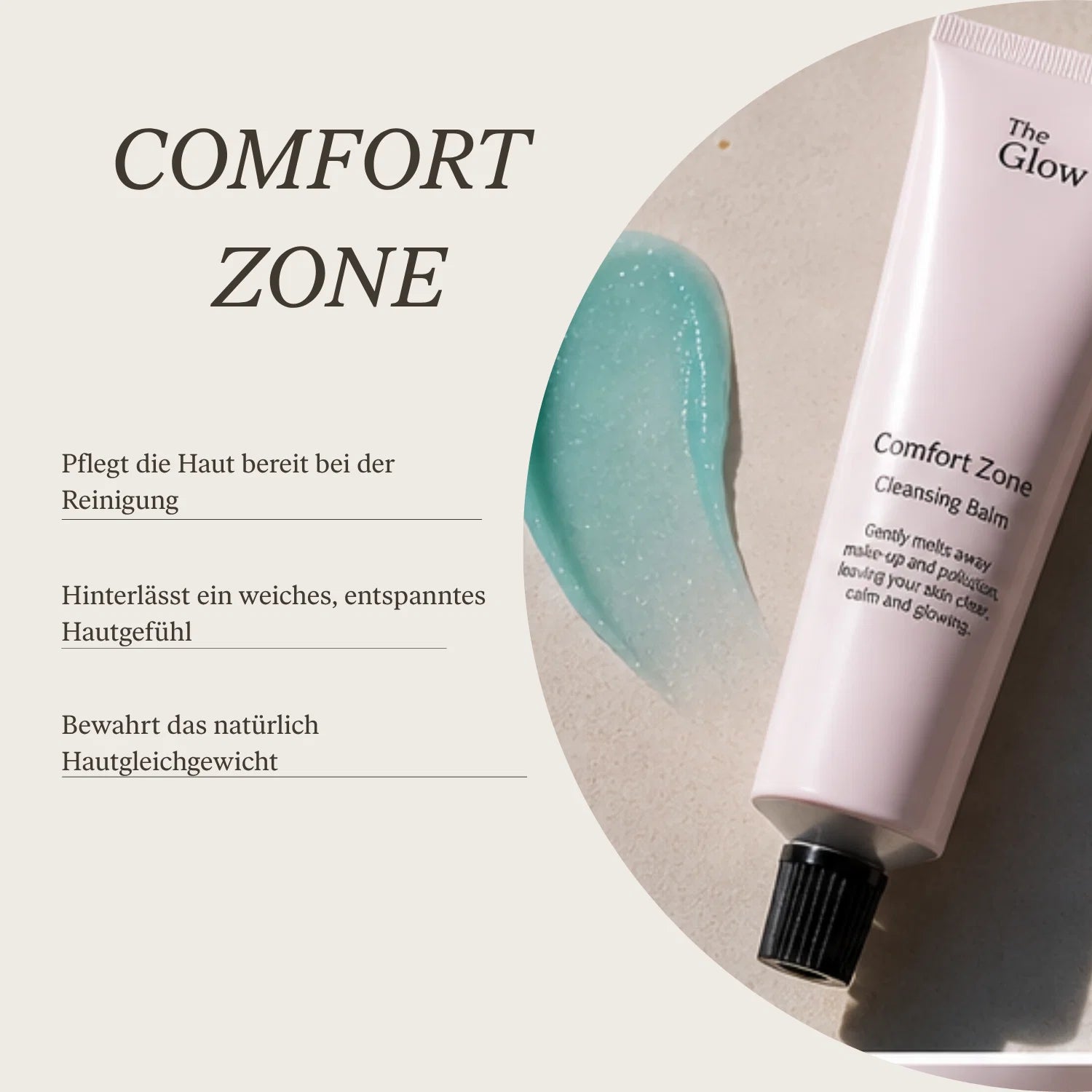 The Glow – Comfort Zone | Balm-to-Milk Reiniger