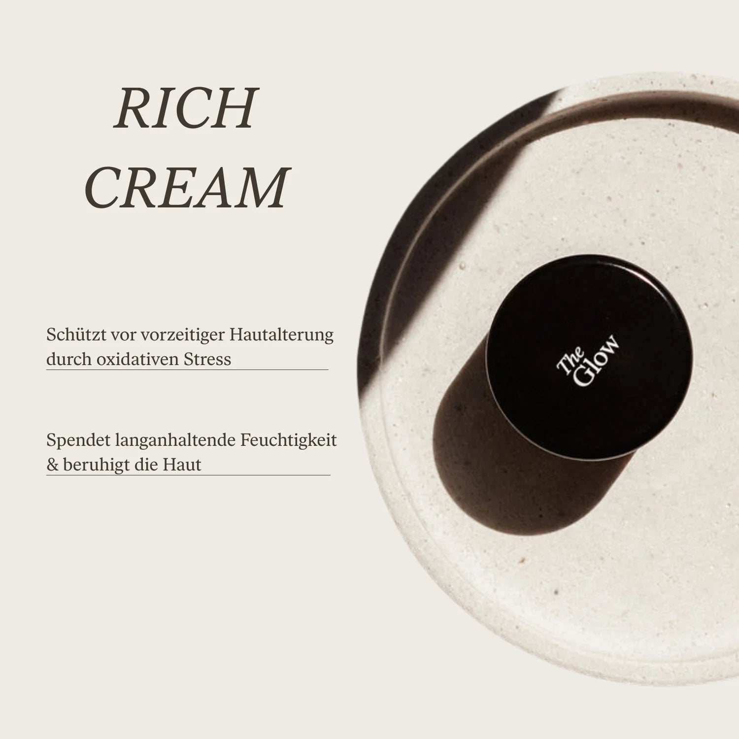 The Glow – Rich Cream