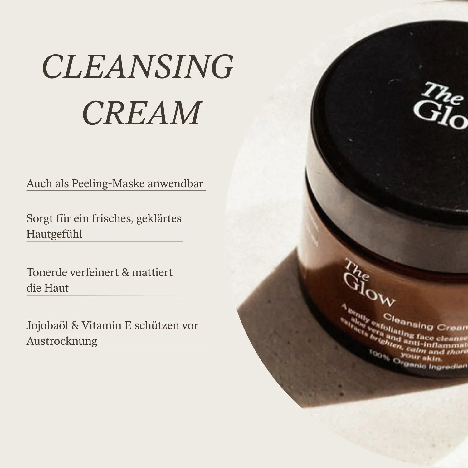 The Glow – Cleansing Cream